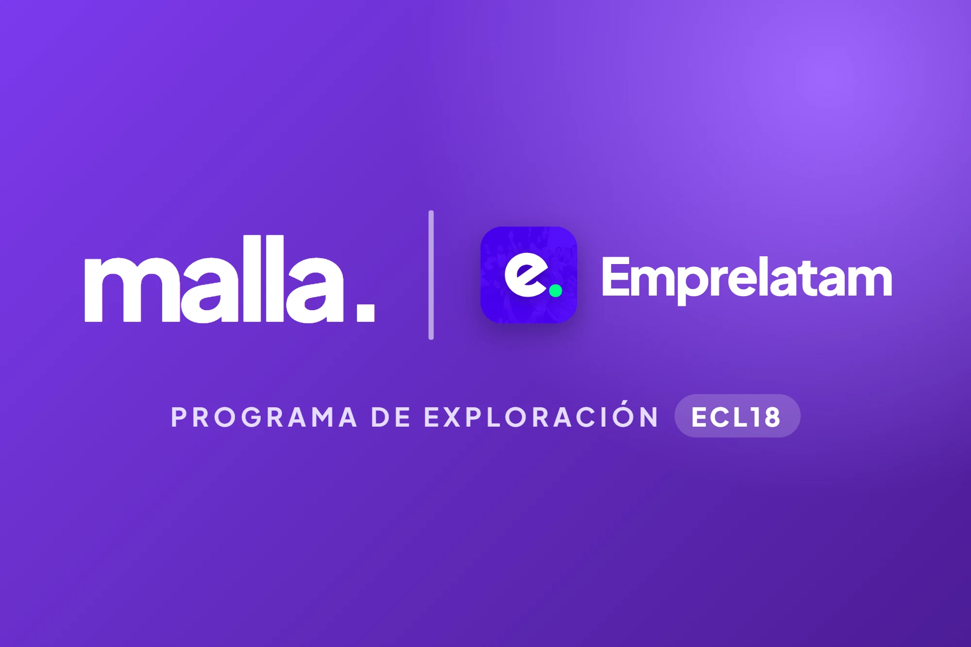 El logotipo de malla junto al de Emprelatam, con el texto Programa de exploración ECL18, sobre un fondo violeta